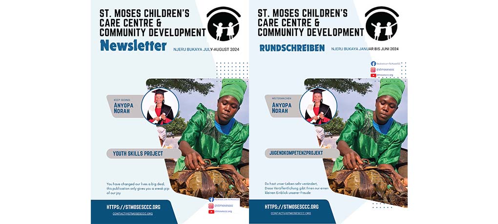 ST. MOSES CHILDREN’SCARE CENTRE &COMMUNITY DEVELOPMENT Newsletter JULY-AUGUST 2024